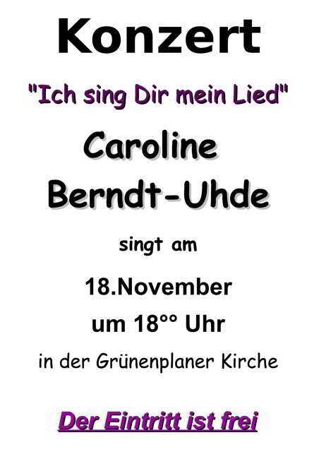 Konzert von Caroline Berndt-Uhde in der Grünenplaner Kirche am 18. Nov 18 Uhr