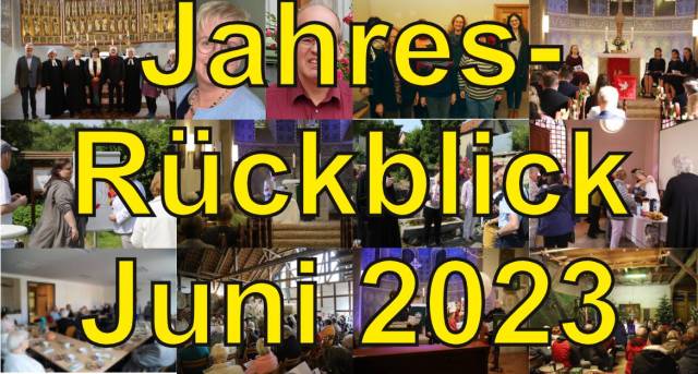 Jahresrückblick Juni 2023