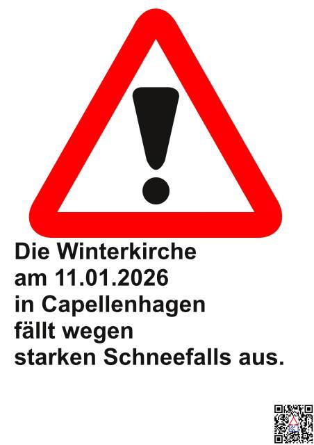 +++ Ausfall der 1. Winterkirche in Capellenhagen +++